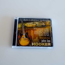 From Clarksdale To Heaven - Remembering John Lee Hooker